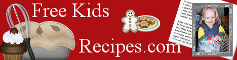 free kids recipes toddler recipes free family fun recipes